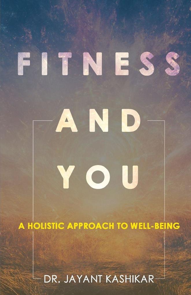 Fitness And You