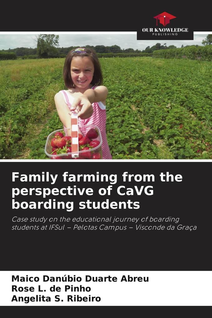Family farming from the perspective of CaVG boarding students