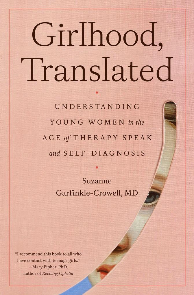 Girlhood Translated