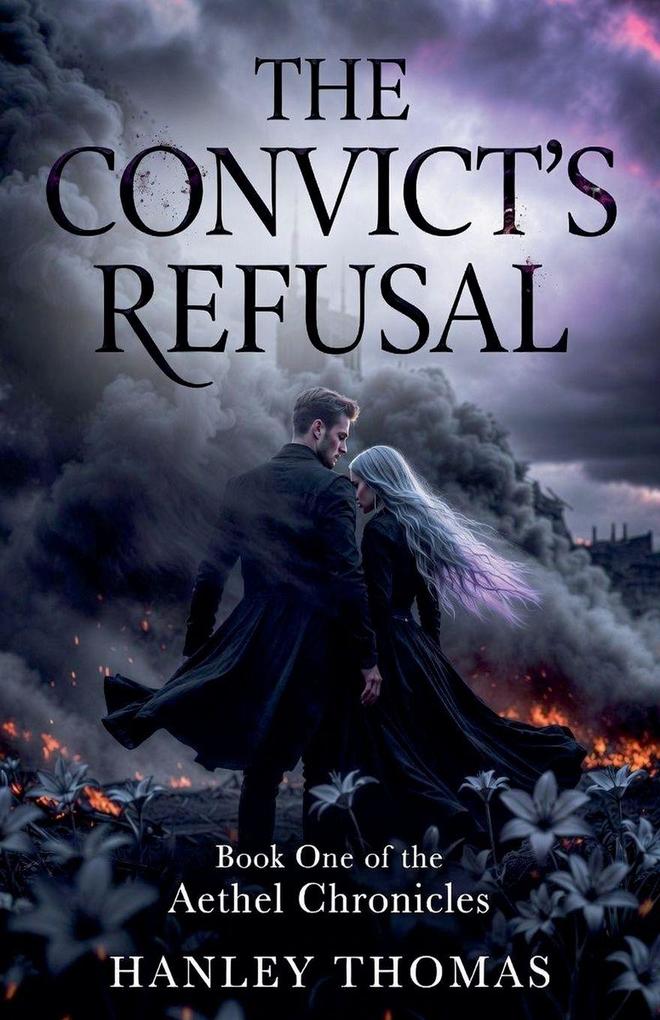 The Convict's Refusal
