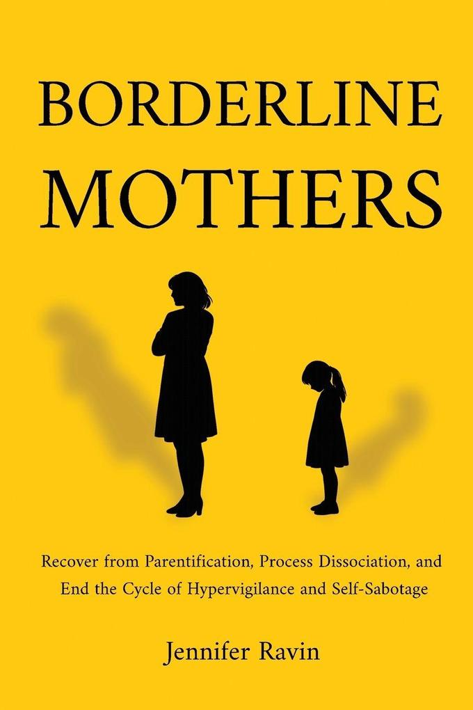 Borderline Mothers
