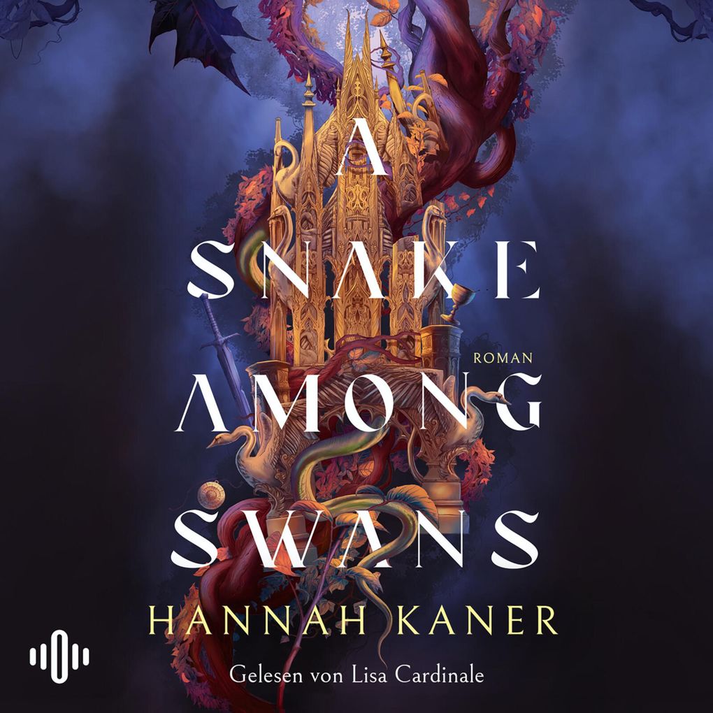 A Snake among Swans (Wild Swans 1)
