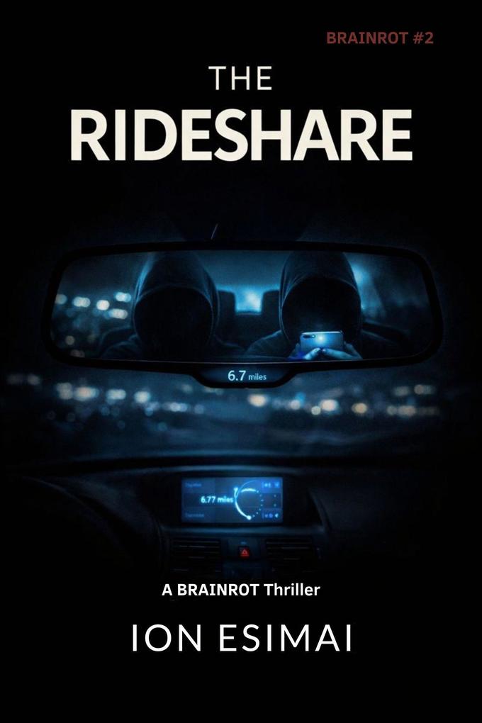The Rideshare (Brainrot #2)