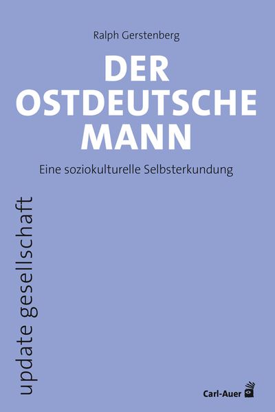 Der ostdeutsche Mann