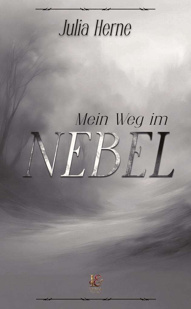 Mein Weg im Nebel