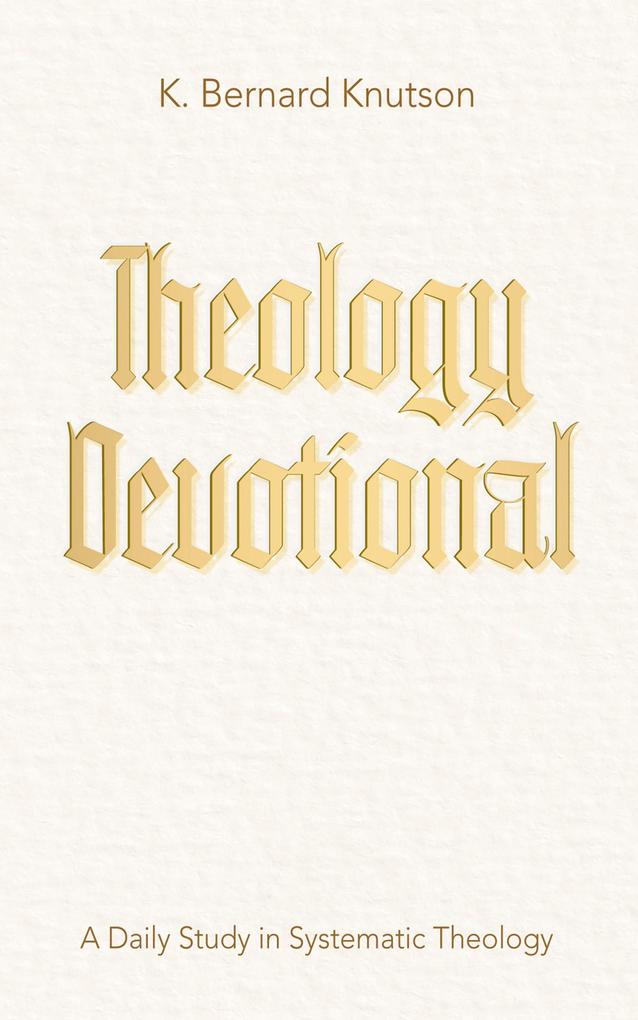 Theology Devotional