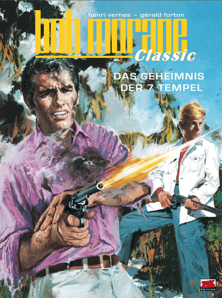 Bob Morane Classic Bd. 10