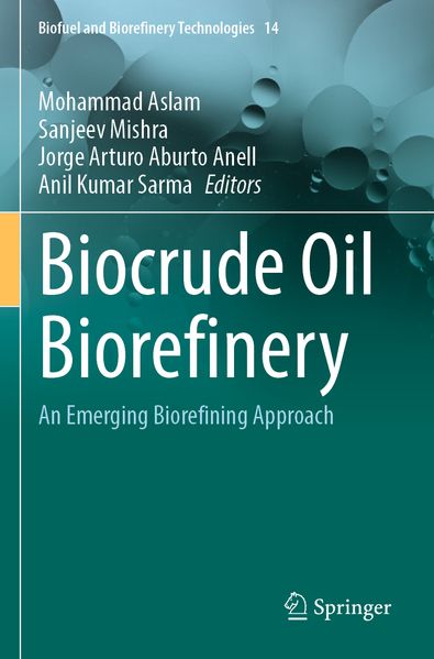 Biocrude Oil Biorefinery