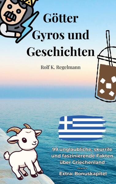 Götter Gyros und Geschichten