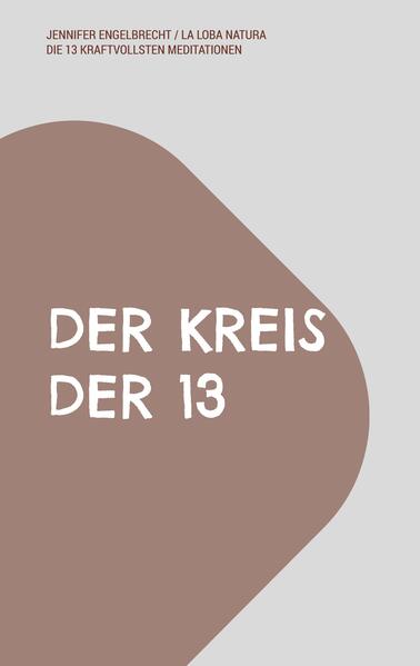 DER KREIS DER 13
