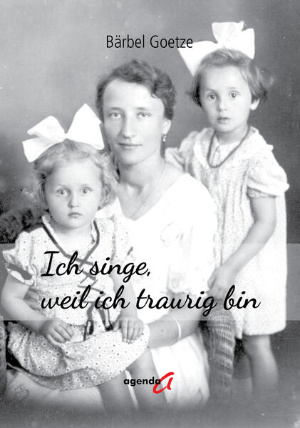 Ich singe weil ich traurig bin