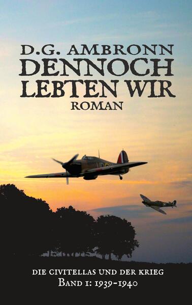 Dennoch lebten wir