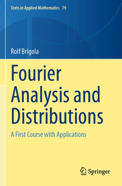Fourier Analysis and Distributions