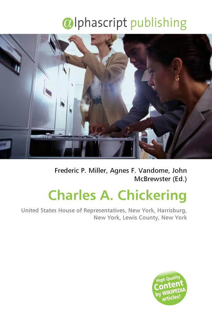 Charles A. Chickering