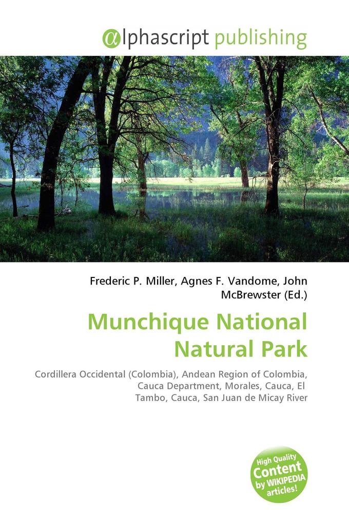 Munchique National Natural Park