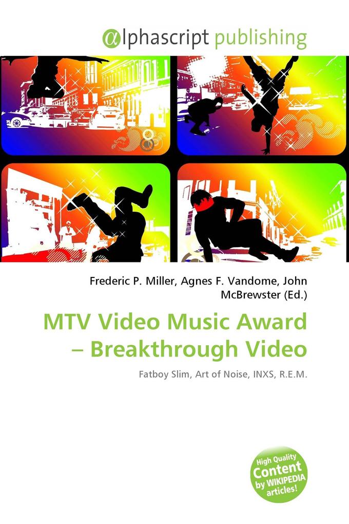 MTV Video Music Award - Breakthrough Video