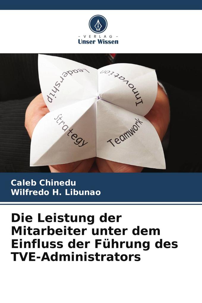 Die Leistung der Mitarbeiter unter dem Einfluss der Führung des TVE-Administrators
