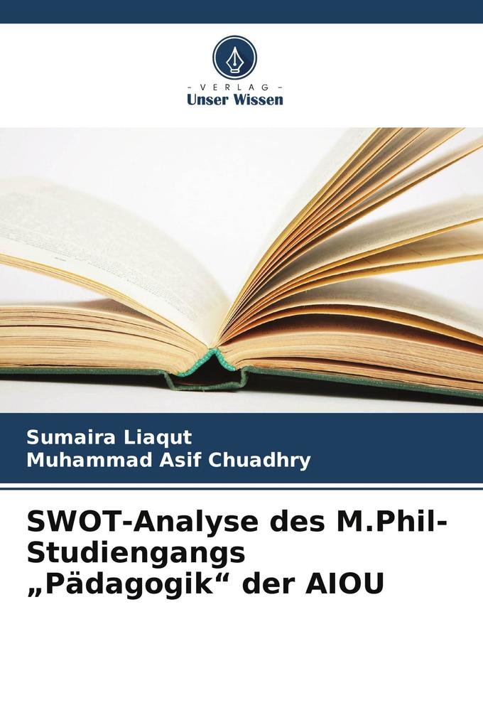 SWOT-Analyse des M.Phil-Studiengangs 'Pädagogik' der AIOU
