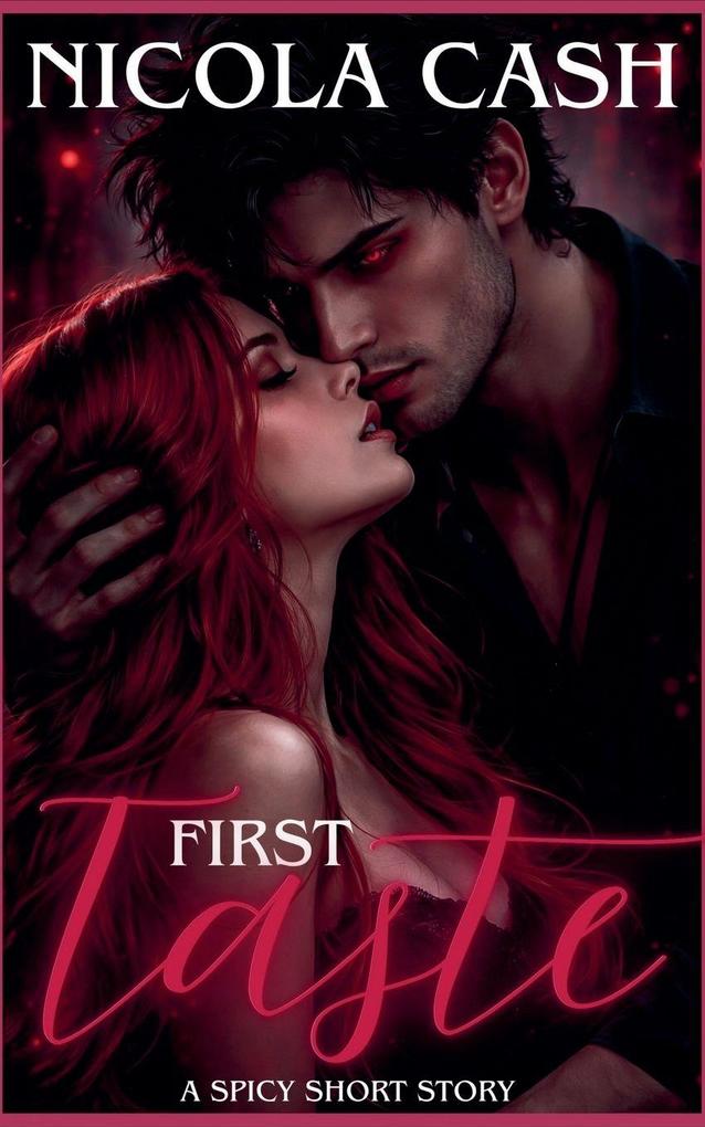 First Taste