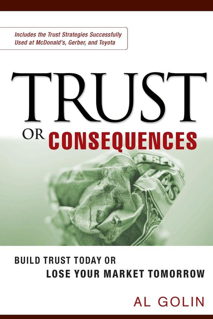 A Trust or Consequences