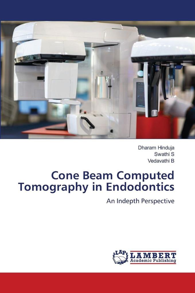 Cone Beam Computed Tomography in Endodontics