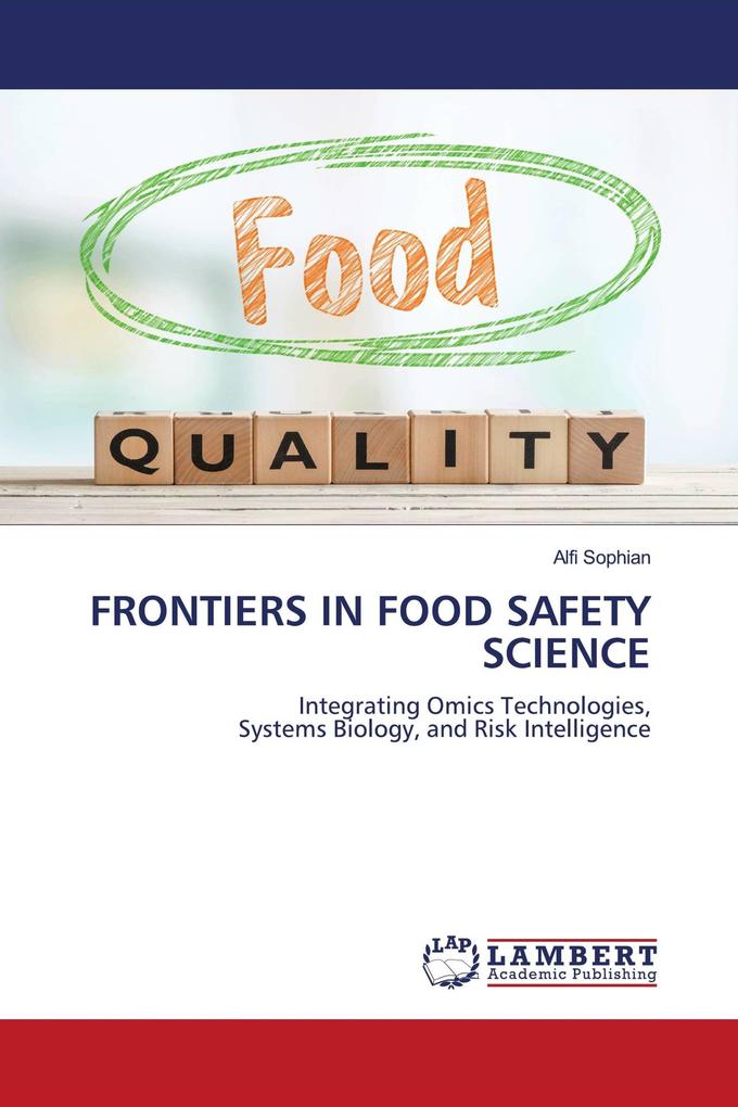 FRONTIERS IN FOOD SAFETY SCIENCE