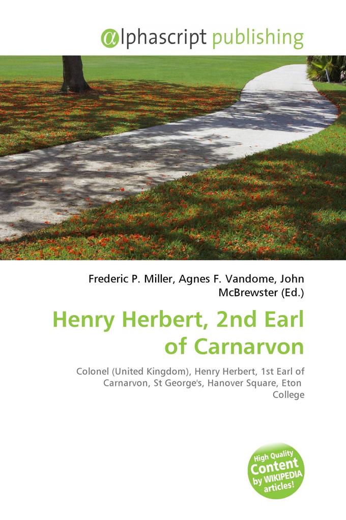 Henry Herbert 2nd Earl of Carnarvon