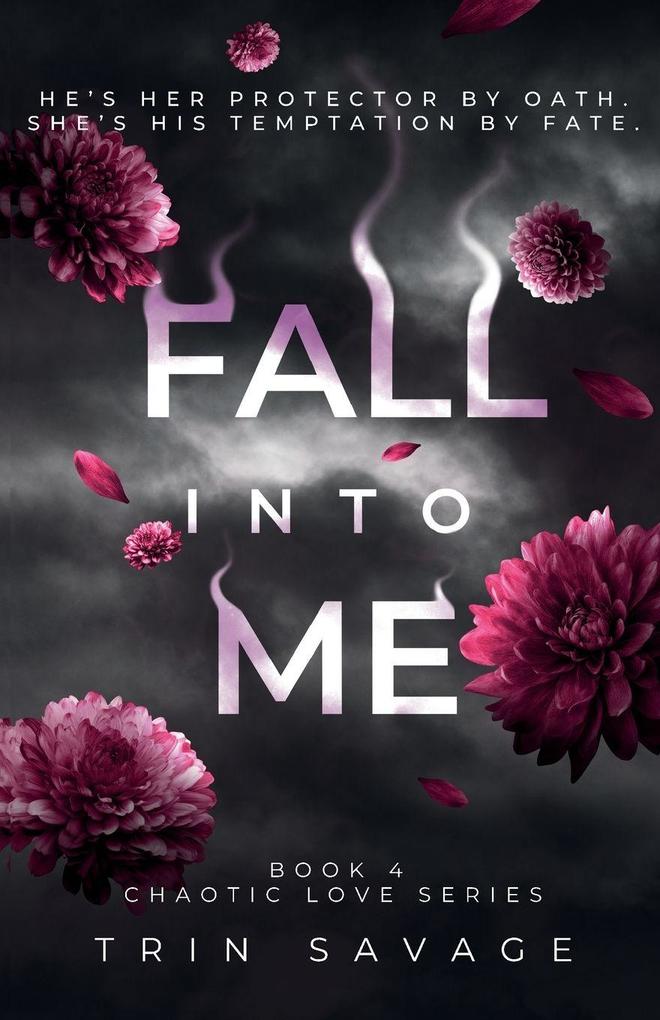 Fall Into Me
