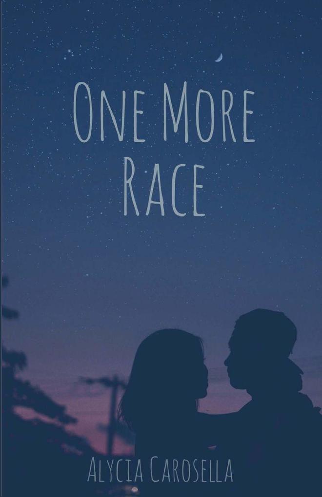 One More Race