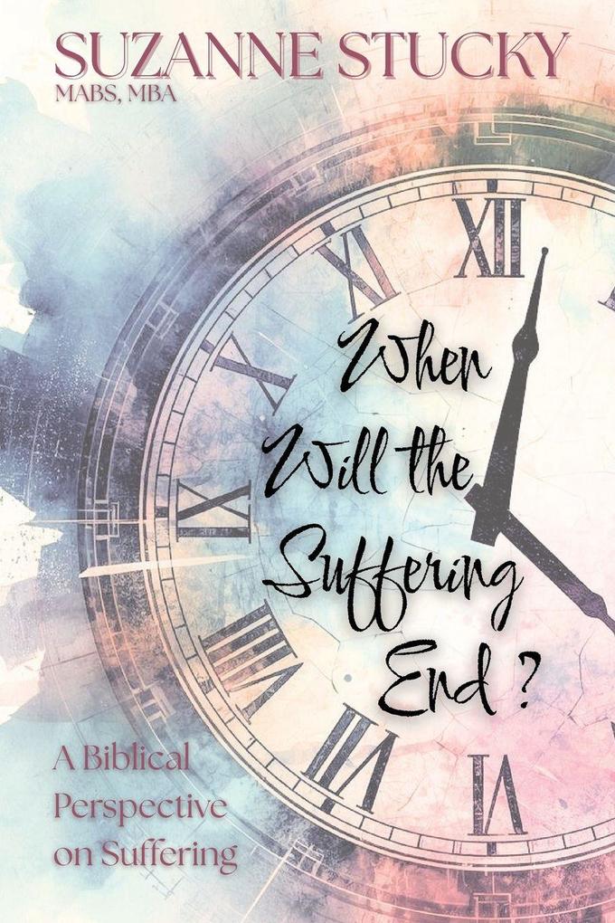 When Will the Suffering End?