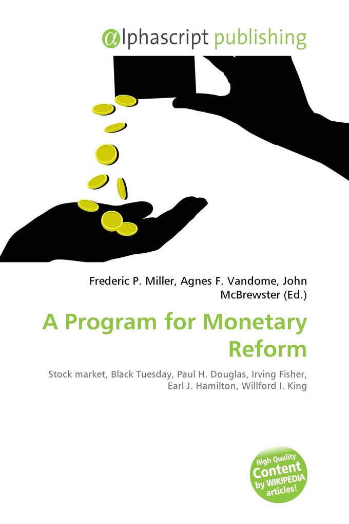 A Program for Monetary Reform