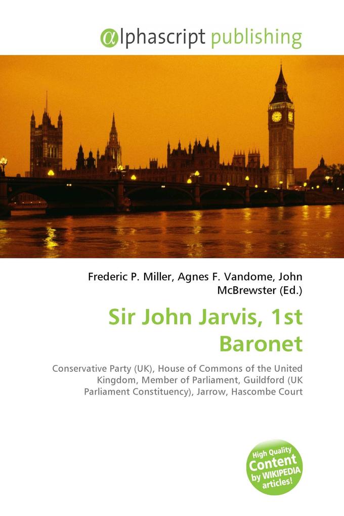 Sir John Jarvis 1st Baronet