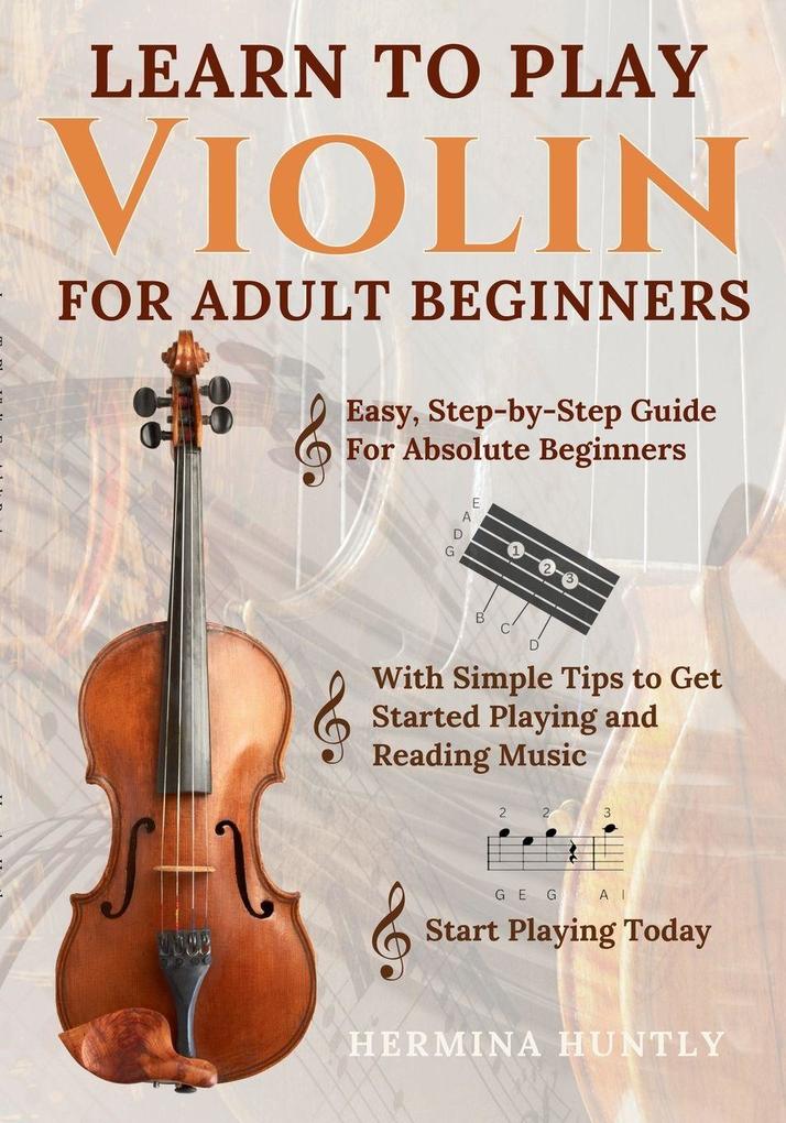 Learn to Play Violin For Adult Beginners