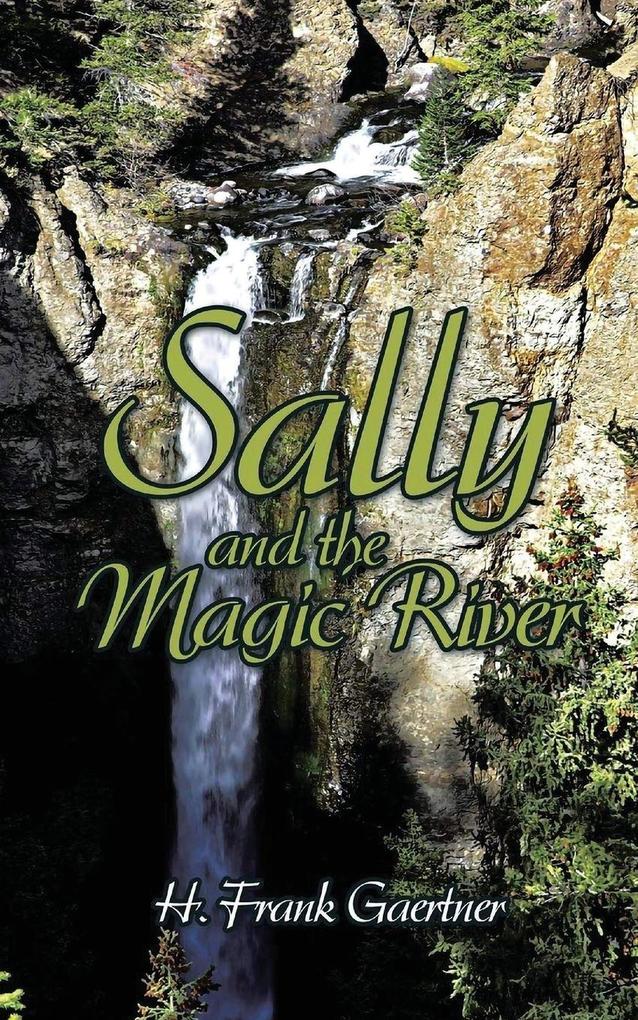 Sally and the Magic River