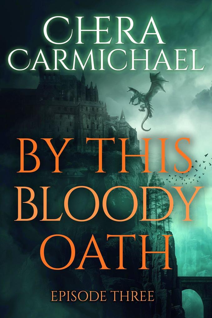 By This Bloody Oath : Episode 3
