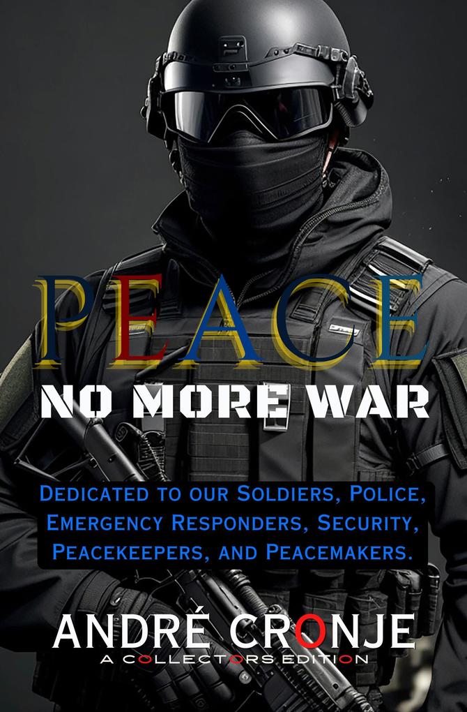 Peace: No More War