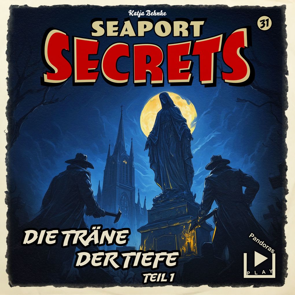 Seaport Secrets 31 - Die Träne der Tiefe Teil 1