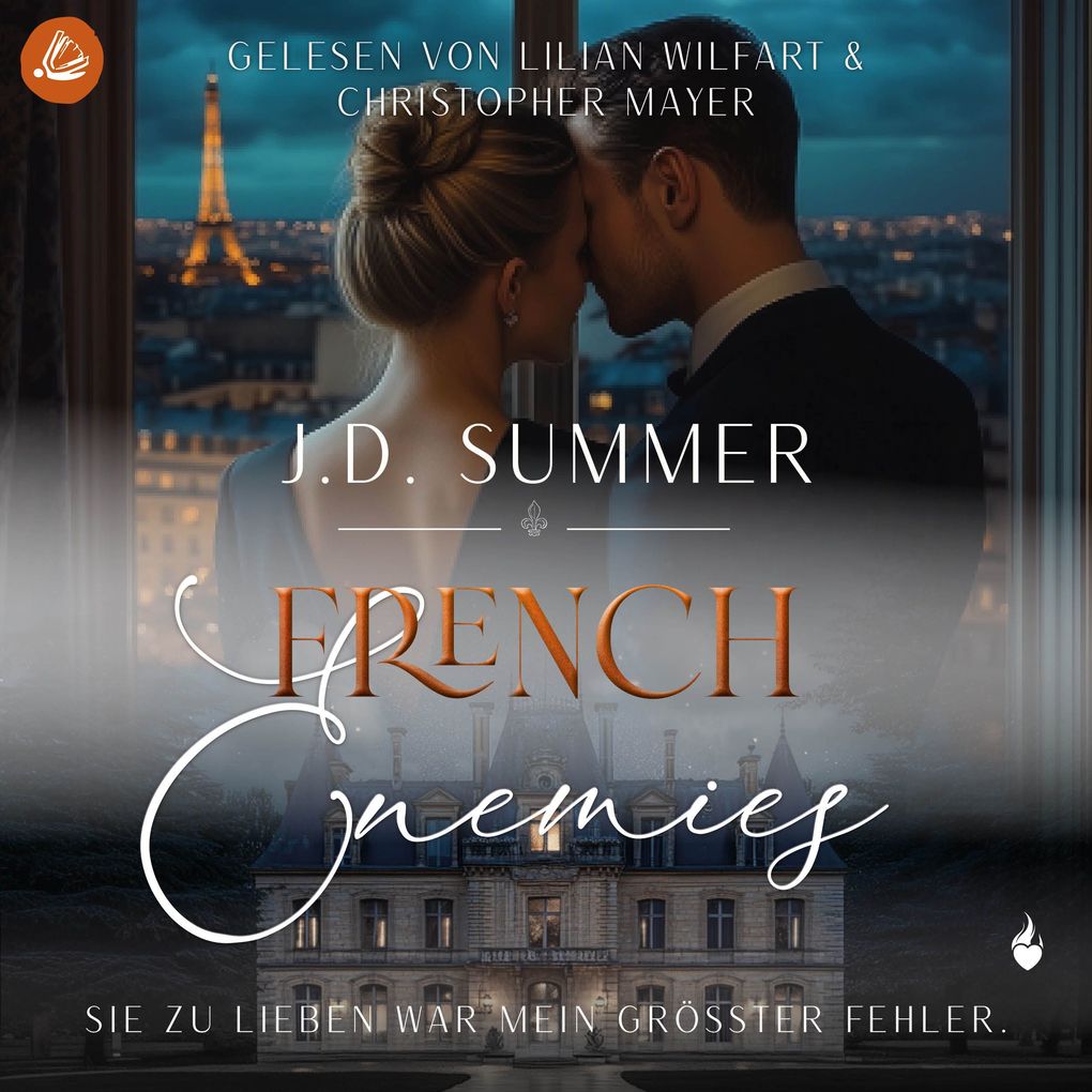 French Enemies: Sie zu lieben war mein größter Fehler (French Hearts 6)