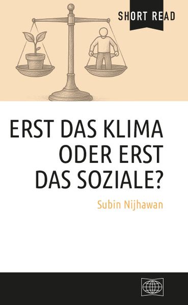 Erst das Klima oder erst das Soziale?