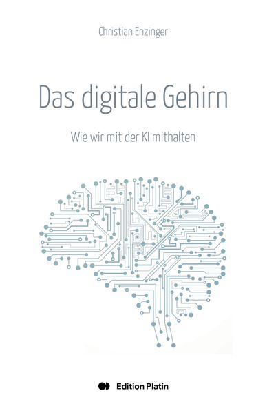 Das digitale Gehirn