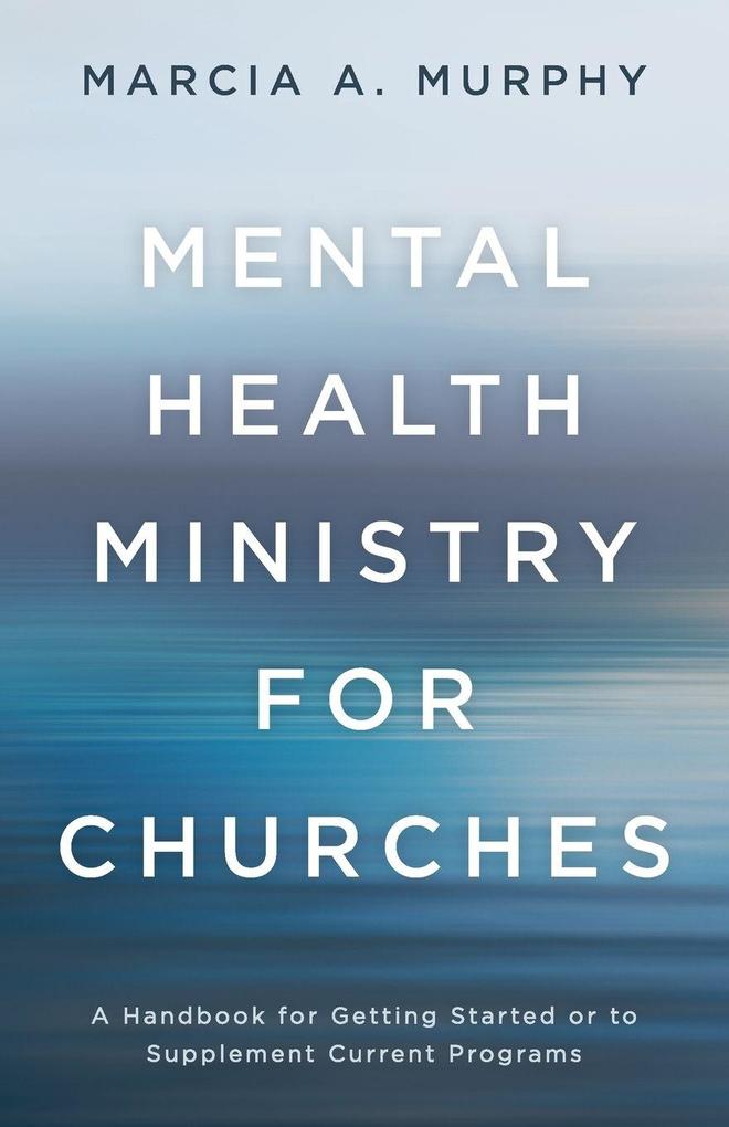 Mental Health Ministry for Churches