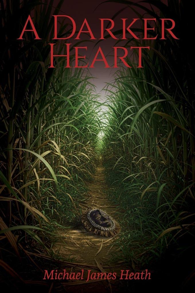 A Darker Heart