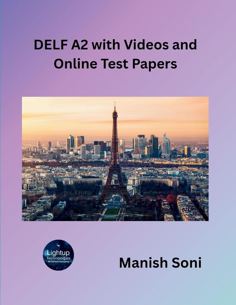 DELF A2 with Videos and Online Test Papers