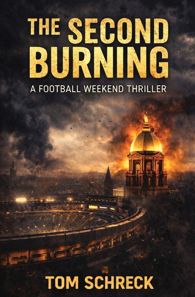 The Second Burning