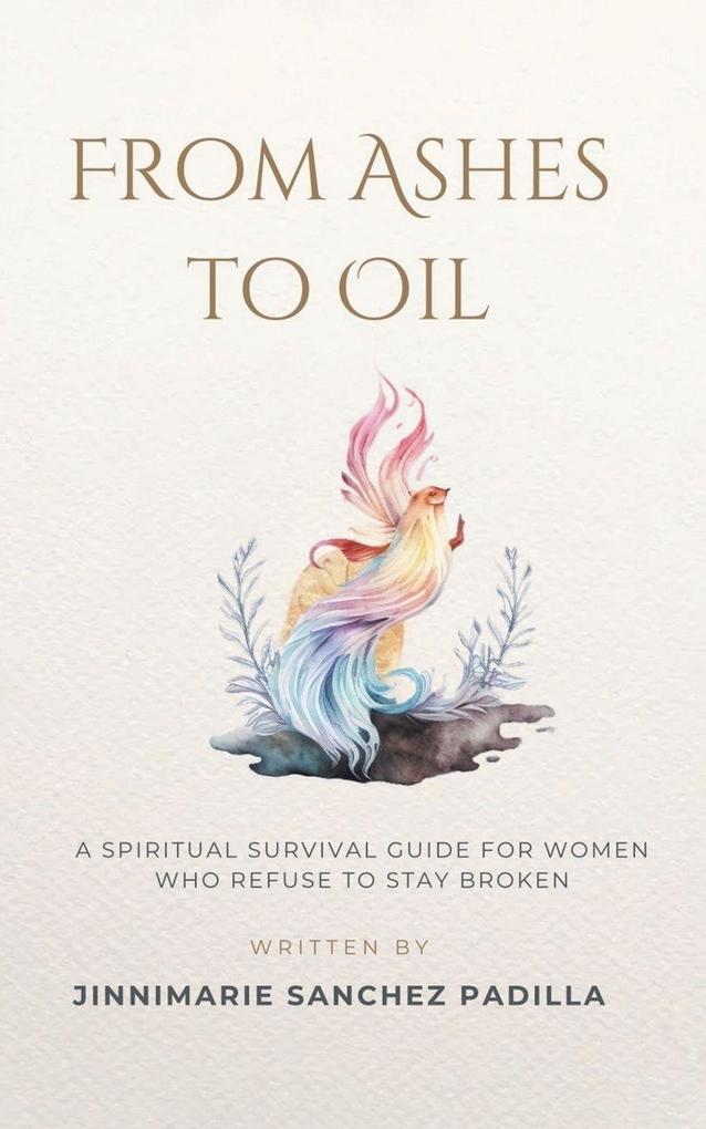 From Ashes to Oil