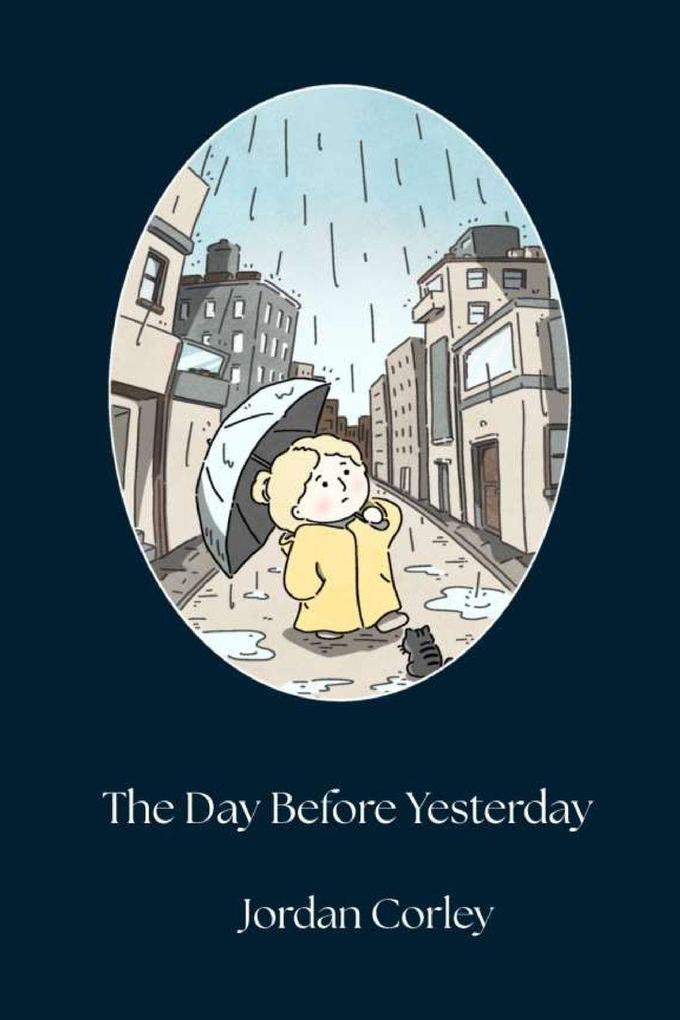 The Day Before Yesterday