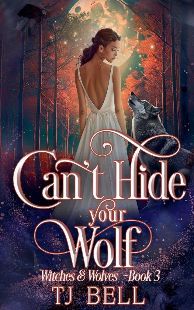 Can't Hide Your Wolf