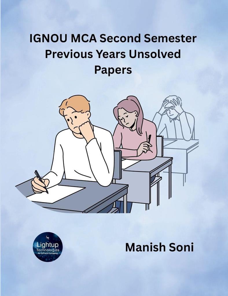 IGNOU MCA Second Semester Previous Years Unsolved Papers