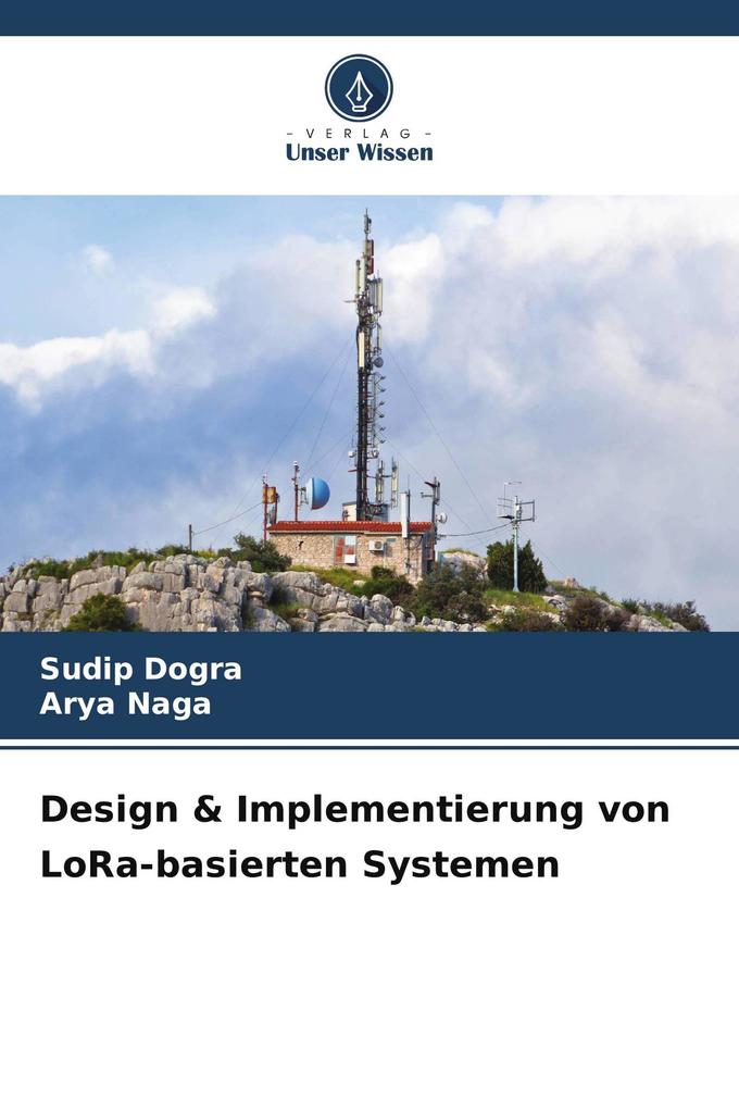 Design & Implementierung von LoRa-basierten Systemen