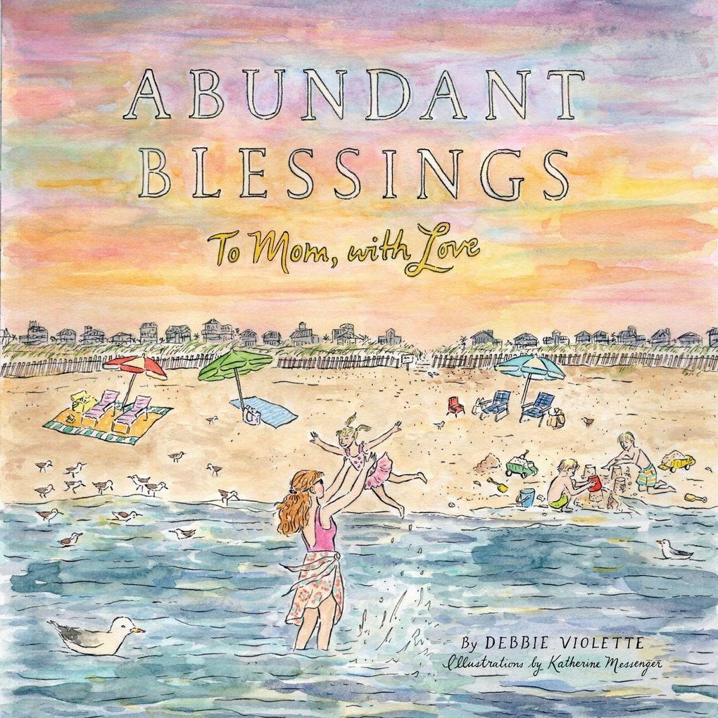 Abundant Blessings